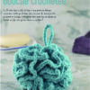 Ma fleur de douche crocheté (IAF-11) Tuto en PDF