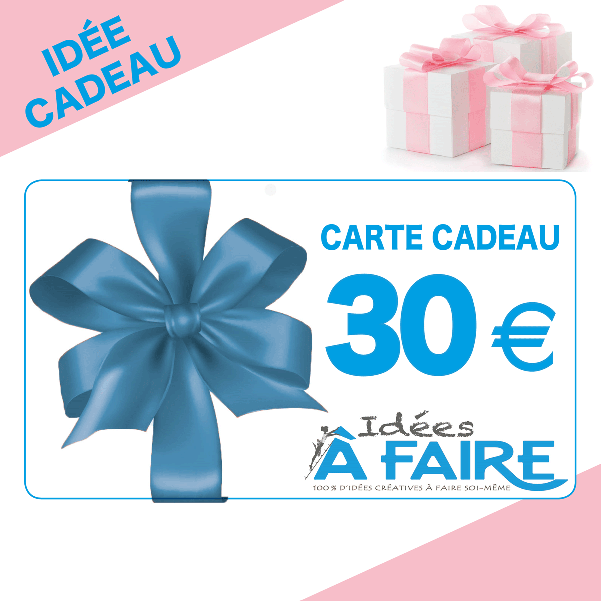 Carte cadeau 30 Euros