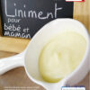 Liniment pour bébé et maman (IAF-07) Tuto en PDF