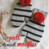 Un pull devient moufles (IAF-07) Tuto en PDF