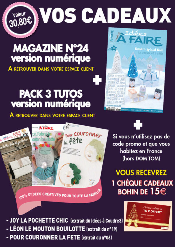 Cadeaux OFFERTS : Pack N°24 + 3 tutos - PDF Téléchargeable