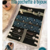 Ma pochette à bijoux (IAF-36) Tuto en PDF
